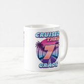 Cruised Thru 7. Grade Abschluss Kaffeetasse (VorderseiteRechts)