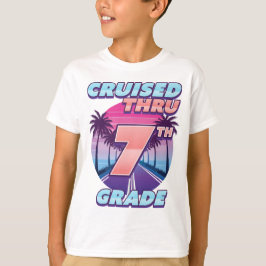 Cruised Thru 7. Grade Abschluss T-Shirt