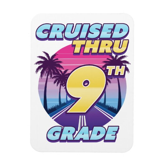 Cruised Thru 9. Klasse Abschluss Flex Magnet (Vertikal)