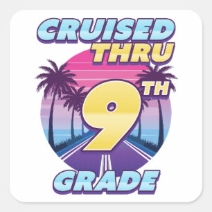 Cruised Thru 9. Klasse Abschluss Quadratischer Aufkleber