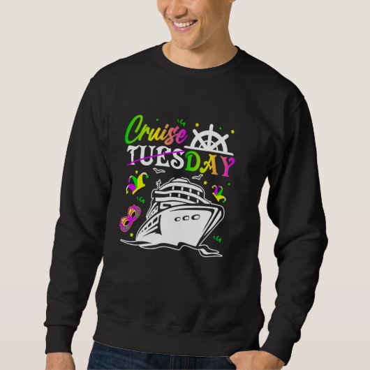 Cruiseday Mardi Gras Celebrations Parade Boat Fat  Sweatshirt (Vorderseite)