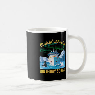Cruisin' Alaska Geburtstagsgruppe Passende Gruppen Kaffeetasse