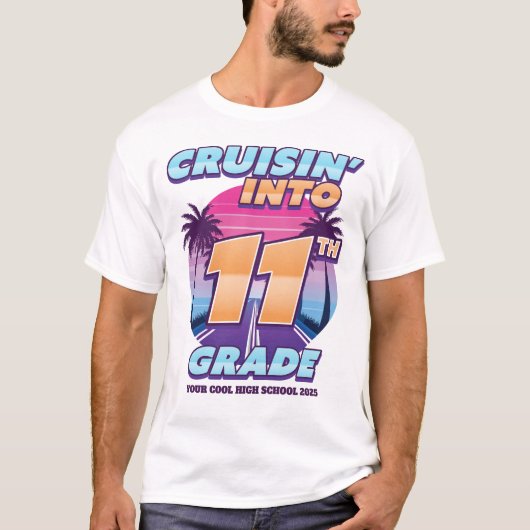 Cruisin’ Back to School 11th Grade T-Shirt (Vorderseite)