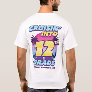 Cruisin 'Back to School 12. Klasse Vorne & Hinten T-Shirt