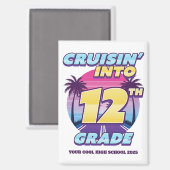Cruisin’ Back to School 12th Grade Magnet (Vorderseite/Rückseite)