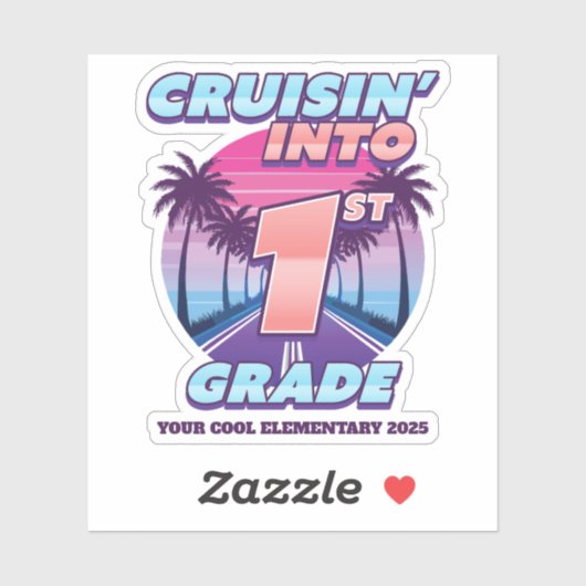 Cruisin’ Back to School 1st Grade Aufkleber (Blatt)