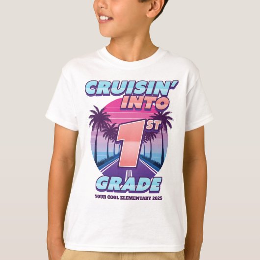 Cruisin’ Back to School 1st Grade T-Shirt (Vorderseite)
