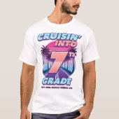 Cruisin’ Back to School 7th Grade (Bigger Sizes) T-Shirt (Vorderseite)