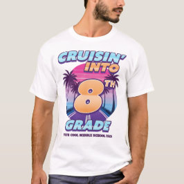 Cruisin 'Back to School 8. Klasse (größere Größen) T-Shirt