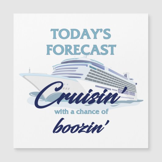 Cruisin' & Boozin' Square Cruise Door Magnet (Vorderseite)