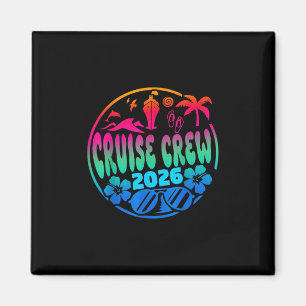Cruisin Crew 2026 Kreuzfahrt Familie Freunde Urlau Magnet