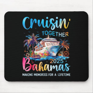 Cruisin gemeinsam Bahamas 2025 Family Cruise Baham Mousepad