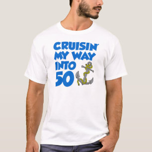 Cruisin meine Weise in 50 T-Shirt