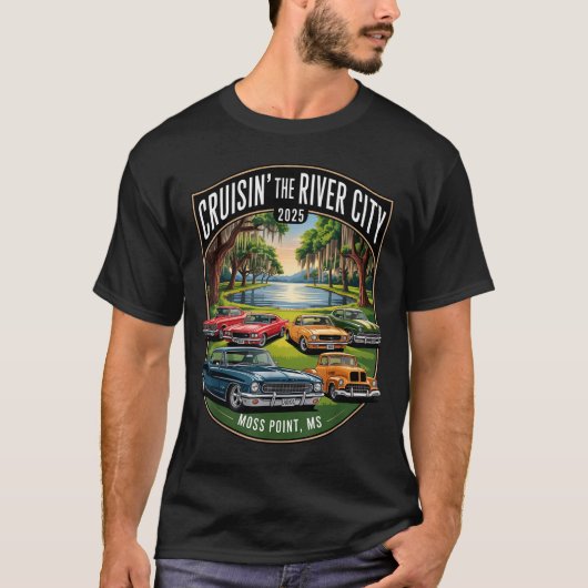 Cruisin The River City 2025 Moss Int Ms Clic Car D T-Shirt (Vorderseite)
