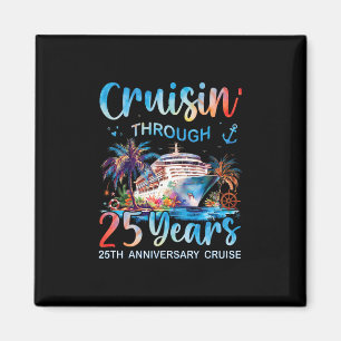 Cruisin Through 25 Years 25. Jubiläums-Kreuzfahrt Magnet