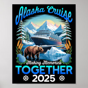 Cruisin Together Alaska 2025 Alaskakreuzfahrt Fami Poster