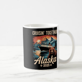 Cruisin Together Alaska 2025 Familie Freund Alaska Kaffeetasse