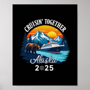 Cruisin Together Alaska 2025 Familie Freund Alaska Poster