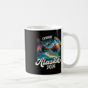Cruisin Together Alaska 2026 Familie Freund Alaska Kaffeetasse