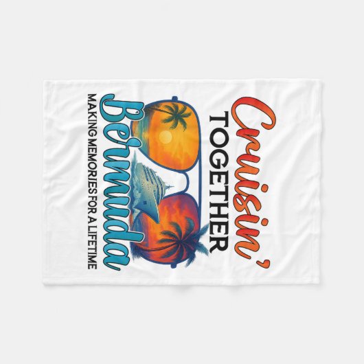 Cruisin Together Bermuda 2025 Friends Bermuda Crui Fleecedecke (Vorderseite (Horizontal))