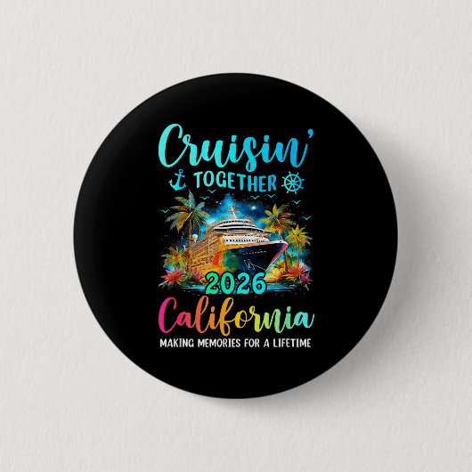 Cruisin' Together California 2026 Family Cruise Va Button (Vorderseite)