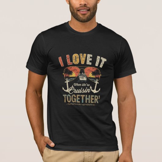 Cruisin Together Cruise Vacation Design T-Shirt (Vorderseite)