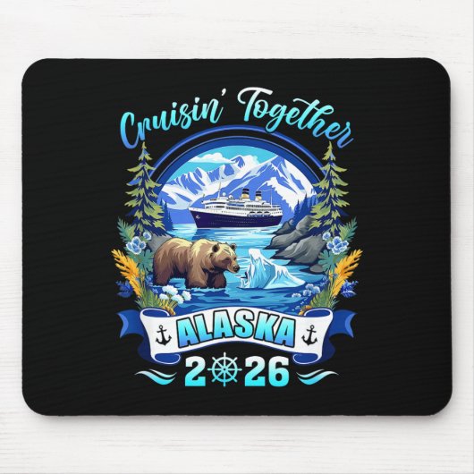 Cruisin Together Matching Family Friends Alaska Cr Mousepad (Vorne)