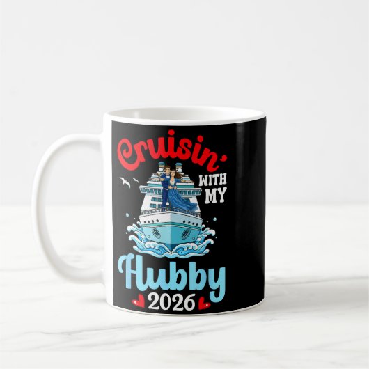 Cruisin With My Hubby 2026 Romantic Couple Cruise Kaffeetasse (Links)