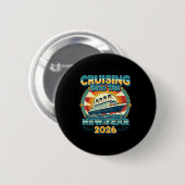 Cruising Into 2026 New Year Eve Celebration Family Button (Vorne & Hinten)