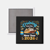 Cruising Into 2026 New Year’s Eve Cruise Vacation  Magnet (Vorderseite/Rückseite)
