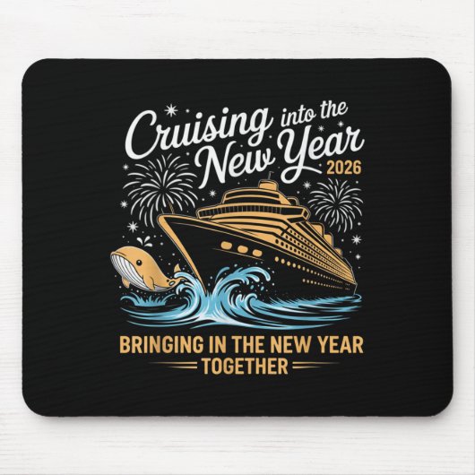 Cruising Into 2026 New Years Eve Party Cruise Fami Mousepad (Vorne)