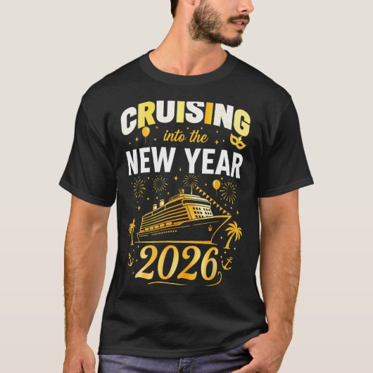 Cruising Into 2026 New Years Eve Party Favors Fami T-Shirt (Vorderseite)