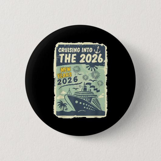 Cruising Into 2026 New Years With Family Friends E Button (Vorderseite)