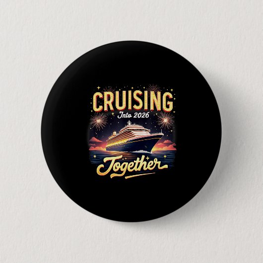 Cruising Into 2026 Together New Year Cruise Ship V Button (Vorderseite)