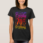 Cruising Into My 70 Year Old Birthday 70th T-Shirt<br><div class="desc">Kreuzfahrt in mein 70-jähriges Party</div>