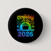 Cruising Into New Year 2026 Lgbtq Pride Cruise Cel Button (Vorderseite)