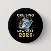 Cruising Into The New Year 2026 Button (Vorderseite)