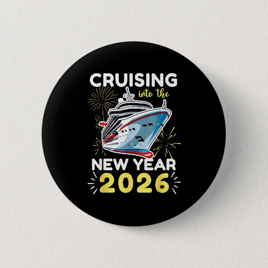 Cruising Into The New Year 2026  Button (Vorderseite)