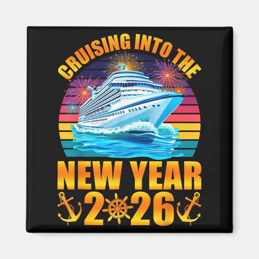 Cruising Into The New Year 2026 Cruise New Years E Magnet (Vorne)