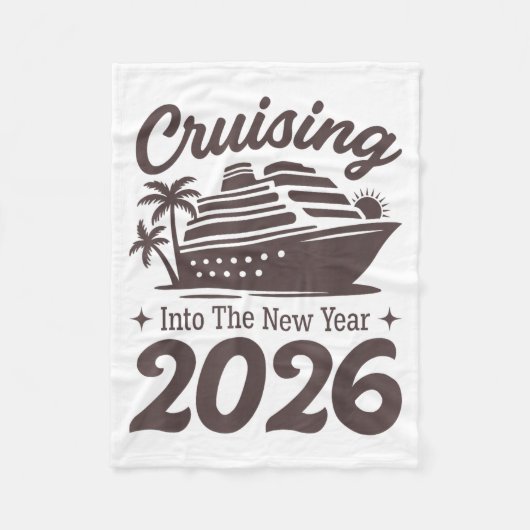 Cruising Into The New Year 2026 Cruise Vacation  Fleecedecke (Vorderseite)