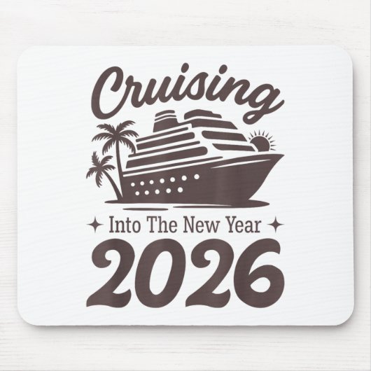 Cruising Into The New Year 2026 Cruise Vacation  Mousepad (Vorne)