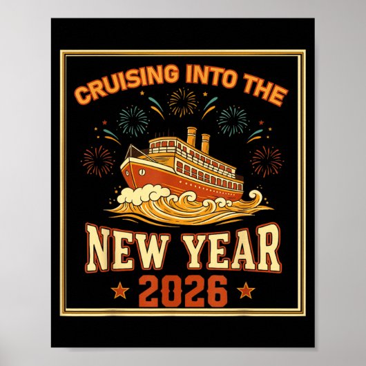 Cruising Into The New Year 2026 Voyage Fireworks  Poster (Vorne)