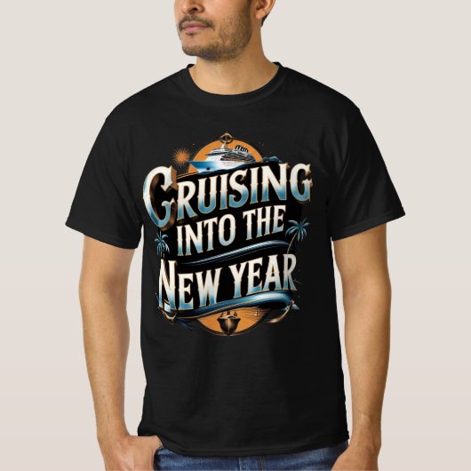 Cruising Into The New Year Cruise Ship T-Shirt (Vorderseite)
