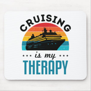 Cruising ist meine Therapie Kreuzfahrt Schiff Urla Mousepad
