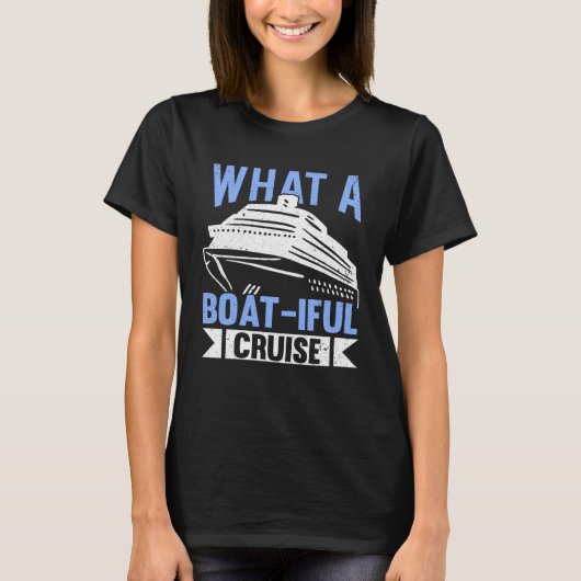 Cruising Travel Vacation Boat Cruise Ship  1 T-Shirt (Vorderseite)