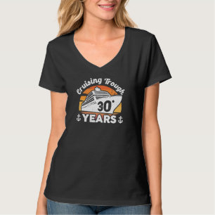 Cruising Trough 30 Years Anniversary T-Shirt