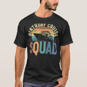 Cruising Vacacation Birthday Cruise Square T-Shirt (Vorderseite)