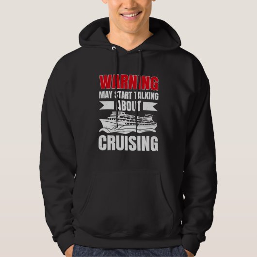 Cruising Vacation Warning Tourist Cruise Ship Pass Hoodie (Vorderseite)