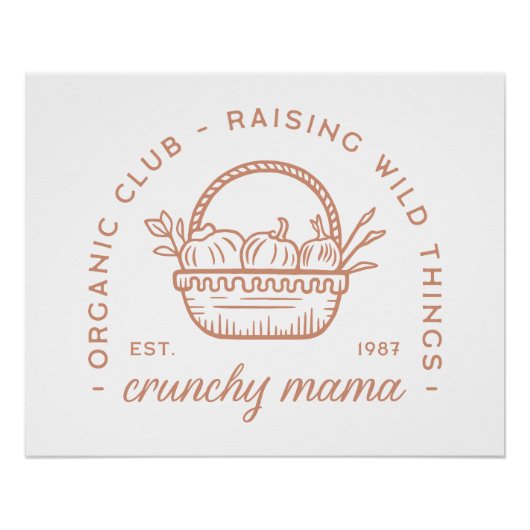 Crunchy Mama Bio Hausmeisterin ästhetische Poster (Vorderseite)