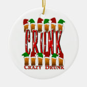 CRUNK - Crazy Drunk Keramik Ornament (Vorne)